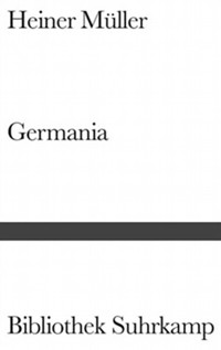 Germania - Heiner Müller - E-Book