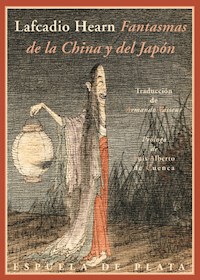 Fantasmas de la China y del Japón - Lafcadio Hearn - E-Book