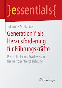 Generation Y als Herausforderung für Führungskräfte - Johannes Moskaliuk - E-Book