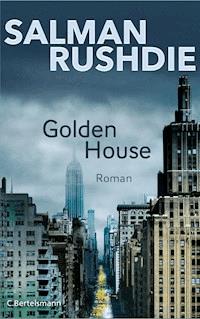 Golden House - Salman Rushdie - E-Book
