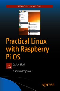 Practical Linux with Raspberry Pi OS - Ashwin Pajankar - E-Book