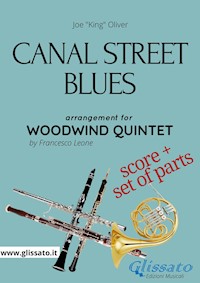 Canal Street Blues - Woodwind Quintet score & parts - Joe"King"Oliver - E-Book