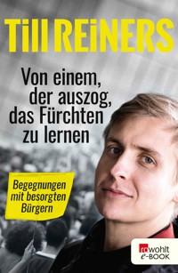 Von einem, der auszog, das Fürchten zu lernen - Till Reiners - E-Book