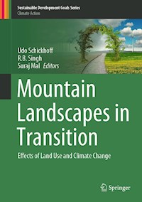 Mountain Landscapes in Transition - - E-Book