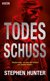 Todesschuss - Stephen Hunter - E-Book