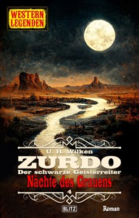Western Legenden 66: Nächte des Grauens - U. H. Wilken - E-Book