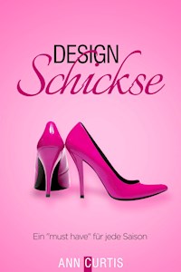 Design Schickse - Ann Curtis - E-Book