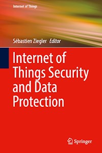 Internet of Things Security and Data Protection -  - E-Book