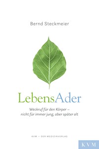 LebensAder - Bernd Steckmeier - E-Book