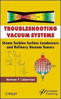 Troubleshooting Vacuum Systems - Norman P. Lieberman - E-Book