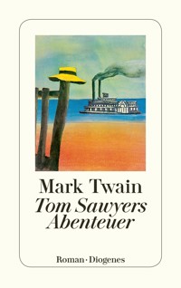 Tom Sawyers Abenteuer - Mark Twain - E-Book