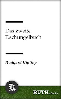 Das zweite Dschungelbuch - Rudyard Kipling - E-Book