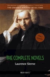Laurence Sterne: The Complete Novels - Laurence Sterne - E-Book