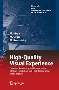 High-Quality Visual Experience -  - E-Book