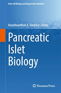 Pancreatic Islet Biology - - E-Book