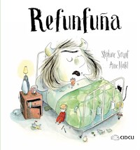 Refunfuña - Stephane Servant - E-Book
