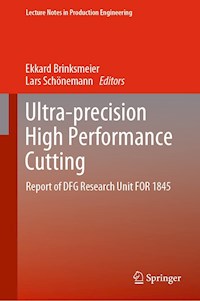 Ultra-precision High Performance Cutting -  - E-Book