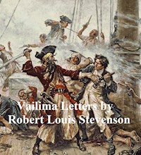 Vailima Letters - Robert Louis Stevenson - E-Book