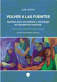 Volver a las fuentes - Juan Godoy - E-Book