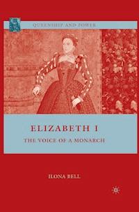 Elizabeth I - I. Bell - E-Book