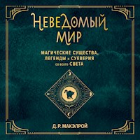 Неведомый мир - Д. Р. Макэлрой - Hörbuch