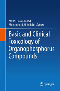 Basic and Clinical Toxicology of Organophosphorus Compounds -  - E-Book