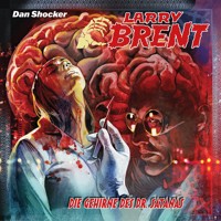 Larry Brent, Folge 51: Die Gehirne des Dr. Satanas - Jürgen Grasmück - Hörbuch