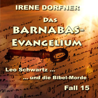Das Barnabas-Evangelium - Irene Dorfner - Hörbuch