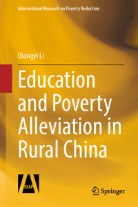 Education and Poverty Alleviation in Rural China - Qiangyi Li - E-Book