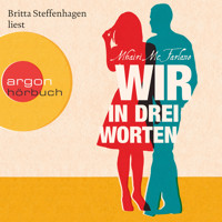 Wir in drei Worten - Mhairi McFarlane - E-Book + Hörbuch