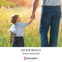 Escapar del pasado - Jackie Braun - Hörbuch