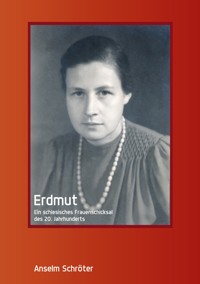 Erdmut - Anselm Schröter - E-Book