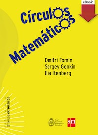 Círculos matemáticos - Dmitry Fomin - E-Book