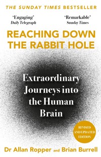 Reaching Down the Rabbit Hole - Allan Ropper - E-Book