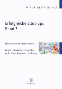 Erfolgreiche Start-ups, Band 3 -  - E-Book