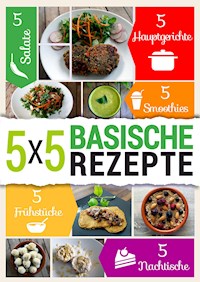 5x5 Basische Rezepte - Balance pH - E-Book