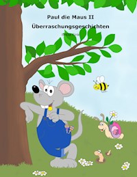Paul die Maus II - Britta Fink - E-Book