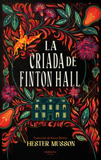 La criada de Finton Hall - Hester Musson - E-Book