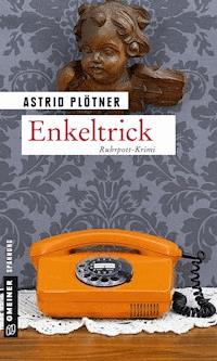 Enkeltrick - Astrid Plötner - E-Book