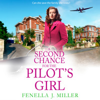 Second Chance for the Pilot's Girl (Unabridged) - Fenella J. Miller - Hörbuch