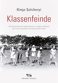 Klassenfeinde - Kinga Széchényi - E-Book