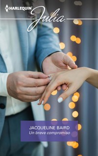 Un breve compromiso - Jacqueline Baird - E-Book