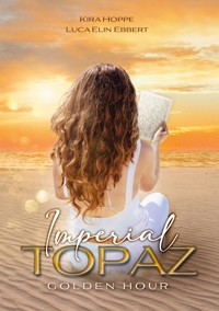 Imperial Topaz - Luca Elin Ebbert - E-Book