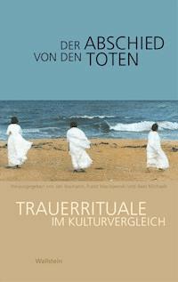 Der Abschied von den Toten -  - E-Book