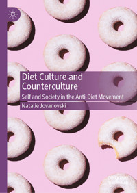 Diet Culture and Counterculture - Natalie Jovanovski - E-Book