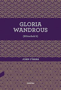 Gloria Wandrous - John O'Hara - E-Book