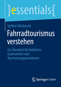 Fahrradtourismus verstehen - Steffen Hillebrecht - E-Book