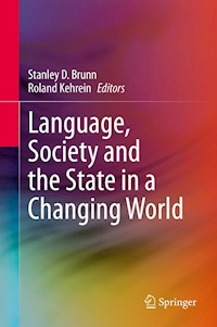 Language, Society and the State in a Changing World -  - E-Book