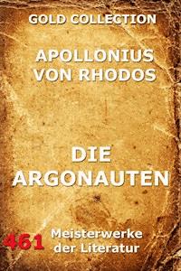 Die Argonauten - Apollonius von Rhodos - E-Book
