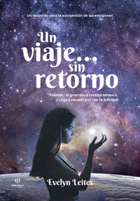 Un viaje… sin retorno - Evelyn Leites - E-Book